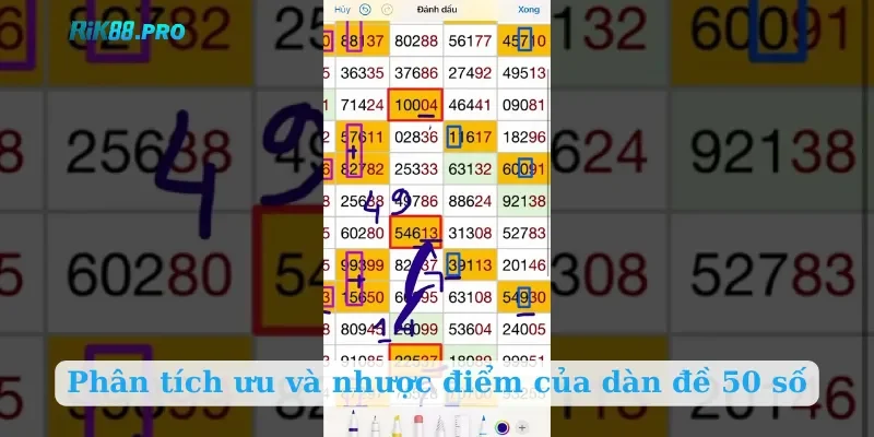 Phân tích ưu và nhược điểm của dàn đề 50 số