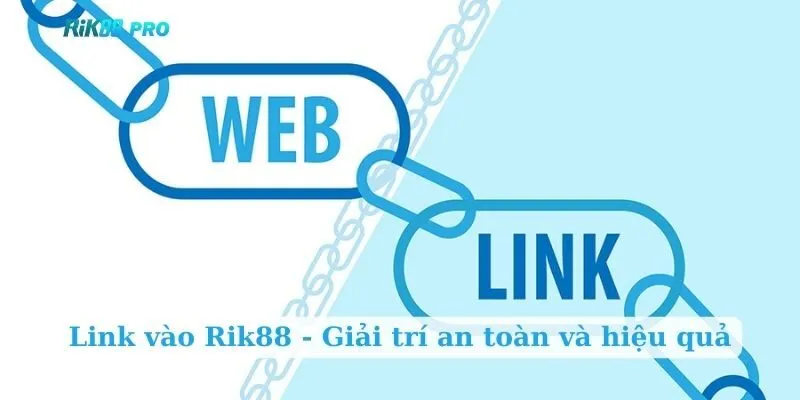 Link vào Rik88 - Giải trí an toàn và hiệu quả